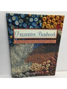 Decorative Beadwork  Debbie Siniska 12 Stylish Projects Jewelry Home Paperback